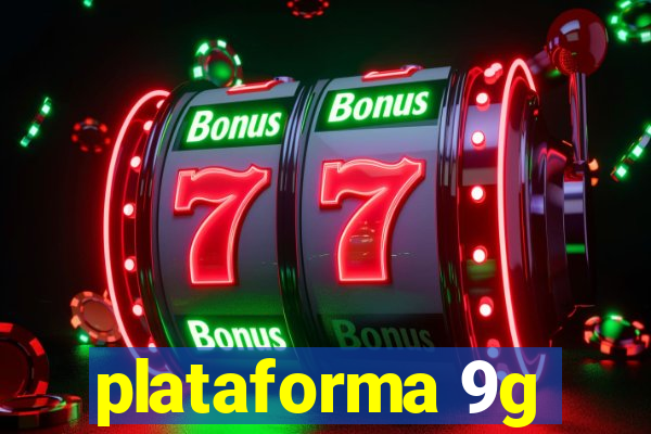 plataforma 9g